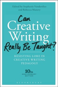 Abbildung von: Can Creative Writing Really Be Taught? - Bloomsbury Academic