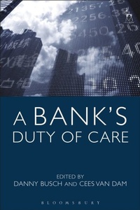 Abbildung von: A Bank's Duty of Care - Hart Publishing