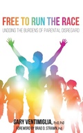 Cover: Free to Run the Race - Wipf & Stock Publishers