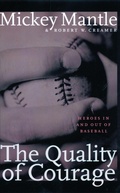 Cover: The Quality of Courage - Bison Books