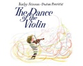 Cover: The Dance of the Violin - Annick Press Ltd