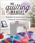 Cover: The Quilting Manual - C&T Publishing