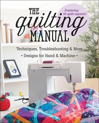 Enlarge image Cover: The Quilting Manual - C&T Publishing