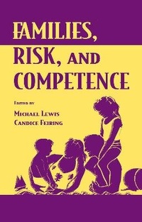 Enlarge image Cover: Families, Risk, and Competence - Routledge