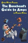 Cover: The Bonehead's Guide to Amps - Hal Leonard Publishing Corporation