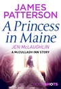 Cover: A Princess in Maine - BookShots Digital