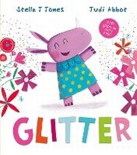 Enlarge image Cover: Glitter! - Little Tiger Press