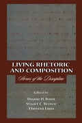 Cover: Living Rhetoric and Composition - Routledge