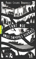 Cover: Tant que nous sommes vivants - Gallimard-Jeunesse