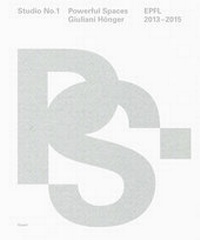 Enlarge image Cover: Giuliani Hönger : Teaching and Practice - Quart Verlag
