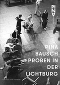 Cover: Proben in der Lichtburg - NIMBUS. Kunst und B&uuml;cher AG