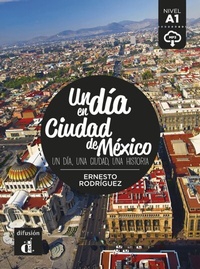 Abbildung von: Un día en Ciudad de México - Klett