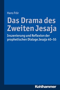 Abbildung von: Das Drama des Zweiten Jesaja - Kohlhammer