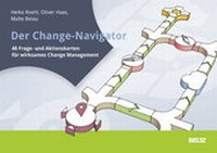 Abbildung von: Der Change-Navigator - Beltz Verlagsgruppe GmbH & Co. KG