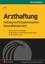Cover: Arzthaftung - LexisNexis Verlag ARD ORAC GmbH