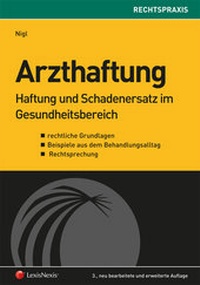 Enlarge image Cover: Arzthaftung - LexisNexis Verlag ARD ORAC GmbH