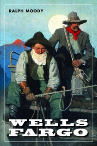 Enlarge image Cover: Wells Fargo - Bison Books