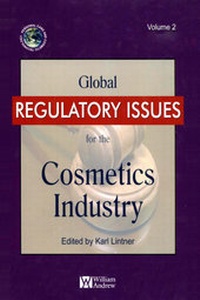 Abbildung von: Global Regulatory Issues for the Cosmetics Industry - William Andrew Publishing