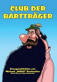 Abbildung von: Club der Bartträger - BoD - Books on Demand