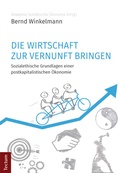 Cover: Die Wirtschaft zur Vernunft bringen - Tectum Wissenschaftsverlag