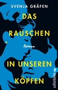 Cover: Das Rauschen in unseren K&ouml;pfen - Ullstein