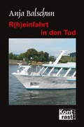 Cover: R(h)einfahrt in den Tod - KONTRAST-VERLAG