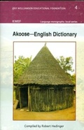 Cover: Akoose-English Dictionary and English-Akoose Index - K&ouml;ppe, R
