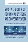 Cover: Social Science, Technical Systems, and Cooperative Work - Psychology Press