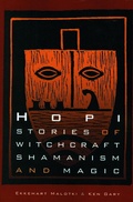 Cover: Hopi Stories of Witchcraft, Shamanism, and Magic - University of Nebraska Press