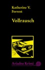 Cover: Vollrausch - Argument Verlag GmbH
