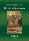 Cover: Tierische Reimereien - Teil 1 & 2 - Engelsdorfer Verlag