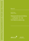 Cover: Wasserrahmenrichtlinie - Leitfaden f&uuml;r die Vorhabenzulassung - Alert-Verlag