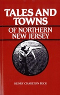 Cover: Tales and Towns of Northern New Jersey - Rutgers University Press