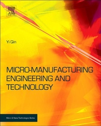 Enlarge image Cover: Micromanufacturing Engineering and Technology - William Andrew Publishing