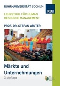 Cover: M&auml;rkte und Unternehmen - Vierte Auflage 2019 - Bochumer Universit&auml;tsverlag Westdeutscher Universit&auml;tsverlag