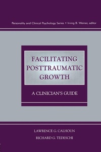 Enlarge image Cover: Facilitating Posttraumatic Growth - Routledge
