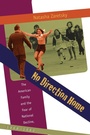 Cover: No Direction Home - The University of North Carolina Press