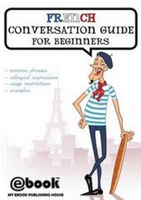 Abbildung von: French Conversation Guide for Beginners - SC Active Business Development SRL