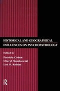 Cover: Historical and Geographical Influences on Psychopathology - Routledge