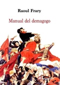 Bild: Manual del demagogo - Ediciones Sequitur