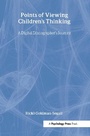 Cover: Points of Viewing Children's Thinking - Psychology Press