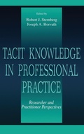 Cover: Tacit Knowledge in Professional Practice - Psychology Press