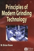 Cover: Principles of Modern Grinding Technology - William Andrew Publishing
