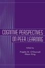 Cover: Cognitive Perspectives on Peer Learning - Routledge