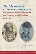 Cover: The Memoirs of Lt. Henry Timberlake - The University of North Carolina Press