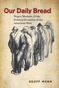 Cover: Our Daily Bread - The University of North Carolina Press