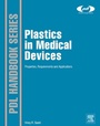 Cover: Plastics in Medical Devices - William Andrew