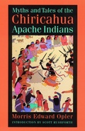 Cover: Myths and Tales of the Chiricahua Apache Indians - Bison Books