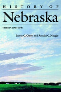 Enlarge image Cover: History of Nebraska - University of Nebraska Press