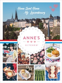 Enlarge image Cover: Anne's Kitchen - Editions Schortgen